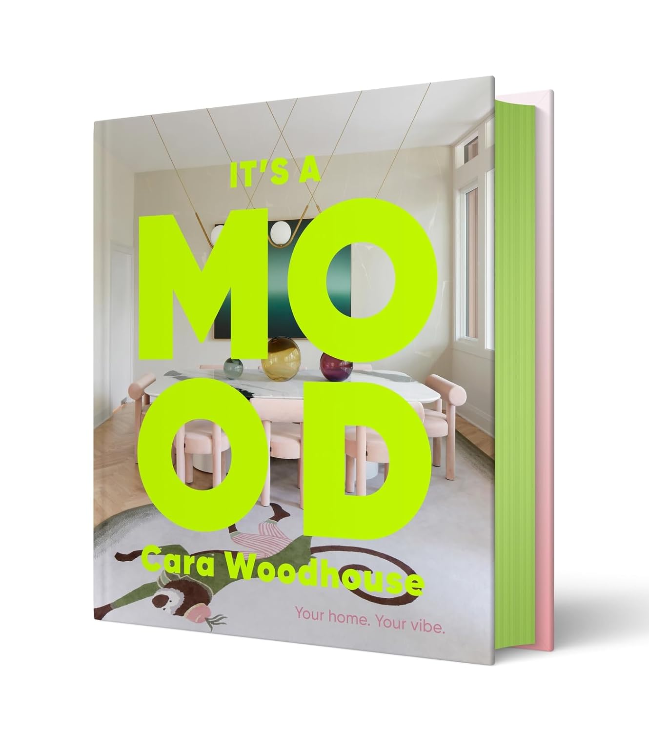 Book Cover - It's a Mood: Your home. Your vibe.