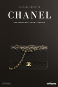Book Cover - Chanel: The Modern Luxury Series