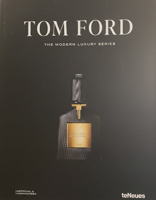 Book Cover - Tom Ford: The Modern Luxury Series
